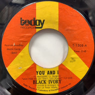 BLACK IVORY / You And I / Our Future?