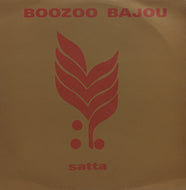 BOOZOO BAJOU / SATTA