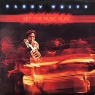 BARRY WHITE / LET THE MUSIC PLAY