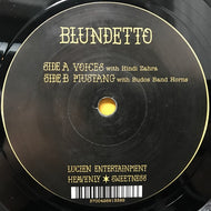 BLUNDETTO / VOICES / MUSTANG