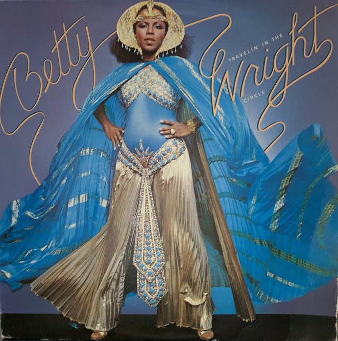 BETTY WRIGHT / BETTY TRAVELIN' IN THE WRIGHT CIRCLE