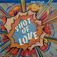 BOB DYLAN / Shot Of Love