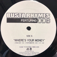 BUSTA RHYMES / WHERE'S YOUR MONEY
