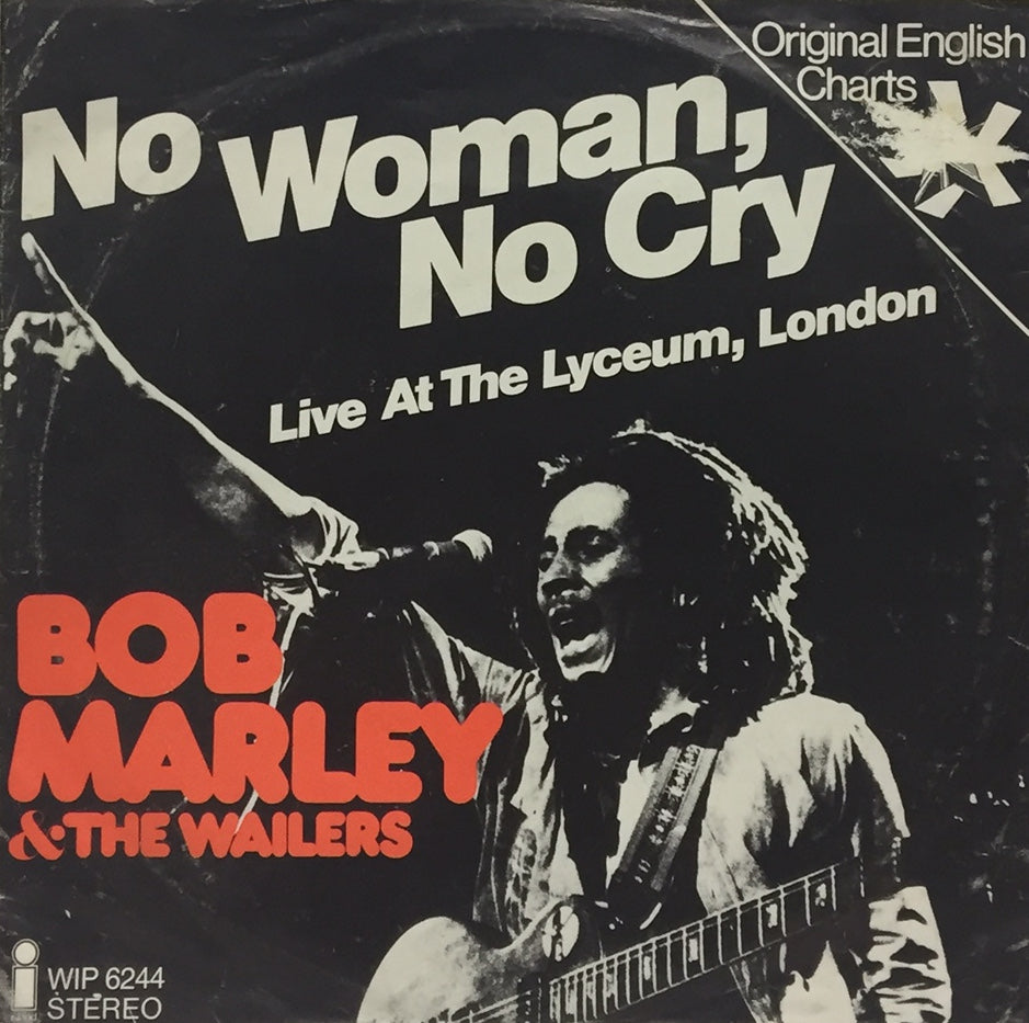 BOB MARLEY & THE WAILERS / No Woman, No Cry – TICRO MARKET