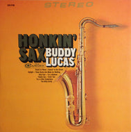 BUDDY LUCUS / Honkin' Sax Buddy Lucas