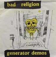 BAD RELIGION / Generator Demos