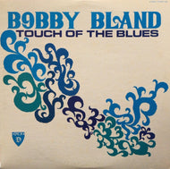 BOBBY BLAND / Touch Of The Blues