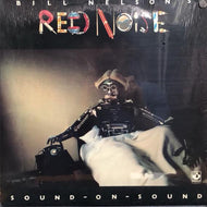BILL NELSON'S RED NOISE / SOUND ON SOUND