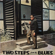 BOBBY BLAND / Two Steps From The Blues