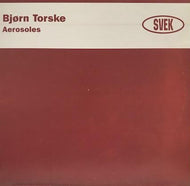 BJORN TORSKE / AEROSOLES