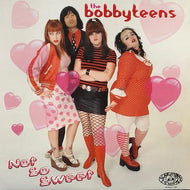 BOBBYTEENS / Not So Sweet