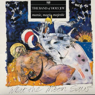 BAND OF HOLY JOY / Manic, Magic, Majestic