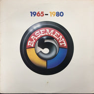 BASEMENT 5 / 1965-1980