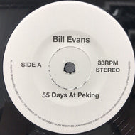 BILL EVANS / 55 DAYS AT PEKING / PHAROAH SANDERS / YOU'VE GOT TO HAVE FREEDOM