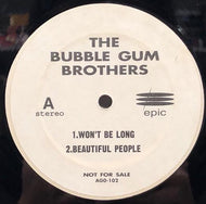 バブルガム・ブラザーズ (DA BUBBLEGUM BROTHERS) / WON'T BE LONG