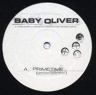 BABY OLIVER / PRIMETIME(UPTOWN EXPRESS)