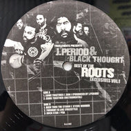 BLACK THOUGHT / THE BEST OF THE ROOTS EXCLUSIVE VOL.1