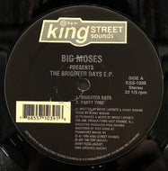 BIG MOSES feat. KENNY BOBIEN / BRIGHTER DAYS