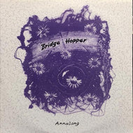 BRIDGE HOPPER / Annalong