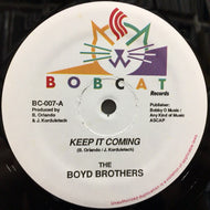 BOYD BROTHERS / KEEP IT COMING