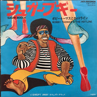 BOBBY THOMAS  &  HOTLINE / シュガー・ブギー