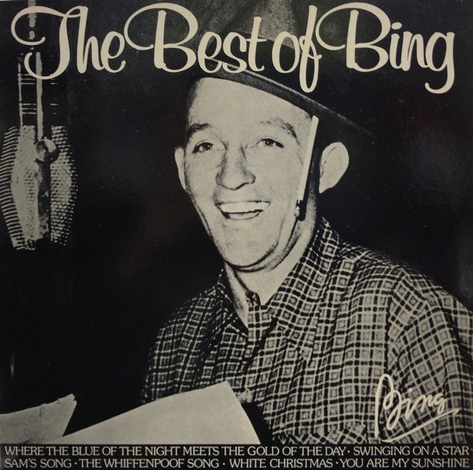 BING CROSBY / The Best Of Bing