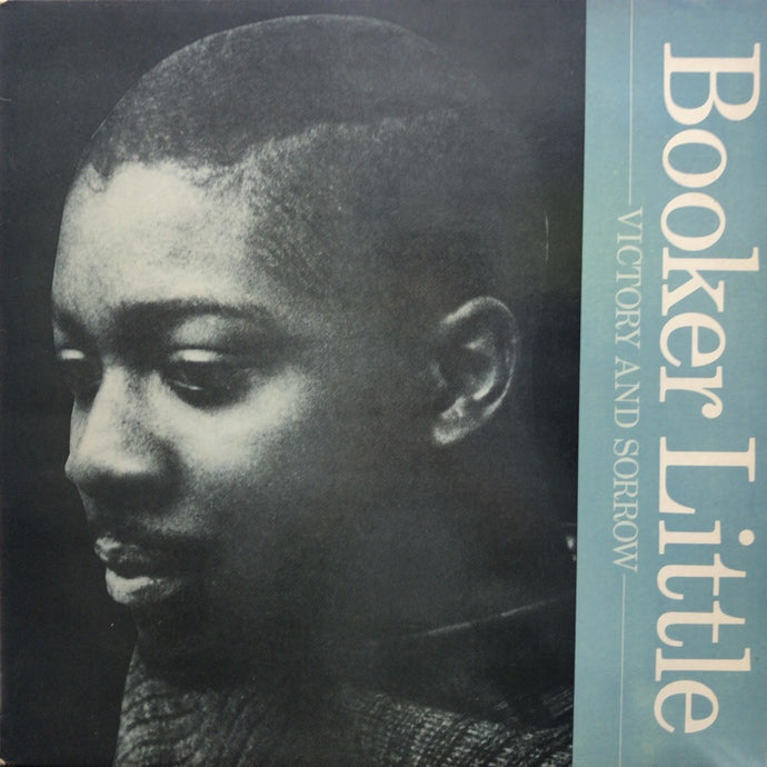 BOOKER LITTLE / Victory And Sorrow