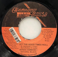 BERES HAMMOND / NATURAL BLACK / Let The Good Times Roll