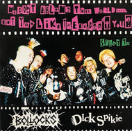 BOLLOCKS /  DICK SPIKIE / We Don't Belong This World But You Like There Don't You