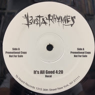 BUSTA RHYMES / IT'S ALL GOOD / WHOO HAA!