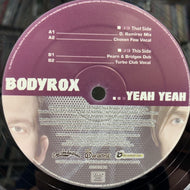 BODYROX / YEAH YEAH