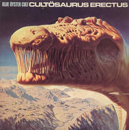 BLUE OYSTER CULT / Cultosaurus Erectus