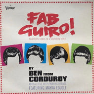 BEN FROM CORDUROY / Fab Guiro!