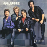 BOB SEGER / Like A Rock
