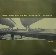 BOWERY ELECTRIC / Beat