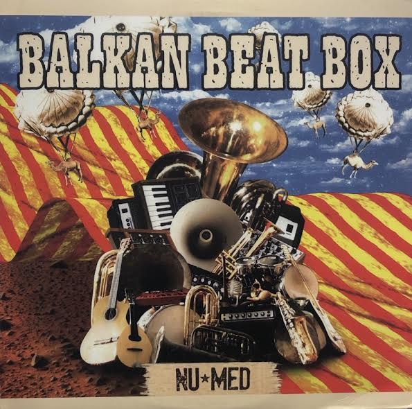 洋楽 Balkan Beat Box LP BALKAN BEAT BOX / Nu⋆Med – TICRO MARKET