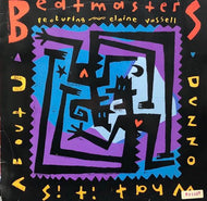 BEATMASTERS / Dunno What It Is (About You) 