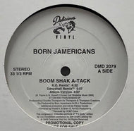 BORN JAMERICANS / Boom Shak A-Tack (Remixes)