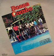 BOSSA COMBO / L’ssentiel