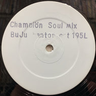 BUJU BANTON / Champion (Soul Mixes)