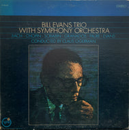 BILL EVANS TRIO / With Symphony Orchestra