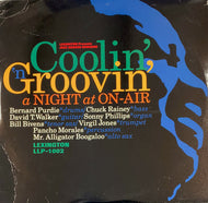 BERNARD PURDIE, CHUCK RAINEY, DAVID T. WALKER / Coolin' 'N Groovin' (A Night At On-Air)