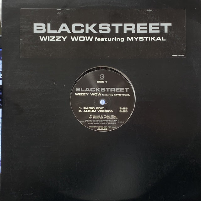 BLACKSTREET / WIZZY WOW