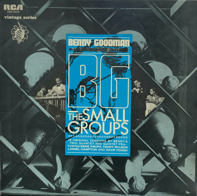 BENNY GOODMAN / B.G., The Small Groups