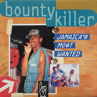 BOUNTY KILLER / Jamaica's Most Wanted