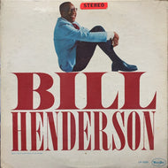 BILL HENDERSON / Bill Henderson