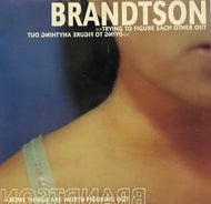 BRANDTSON / Trying To Figure Each Other Out