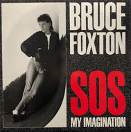 BRUCE FOXTON / S.O.S. My Imagination