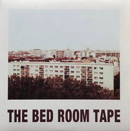 BED ROOM TAPE / THE BED ROOM TAPE EP (incl. Kujira feat. 奇妙礼太郎)