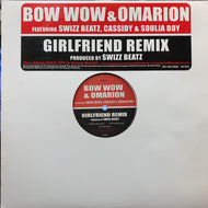 BOW WOW & OMARION / Girlfriend (Remix)